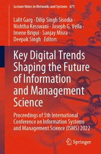 bokomslag Key Digital Trends Shaping the Future of Information and Management Science