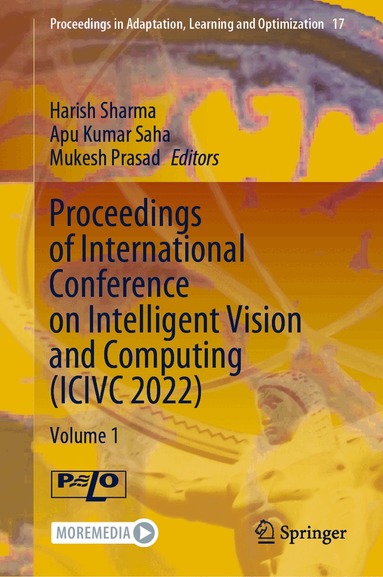 Harish Sharma, Apu Kumar Saha, Mukesh Prasad - Proceedings of International Conference on Intelligent Vision and Computing (ICIVC 2022), Inbunden