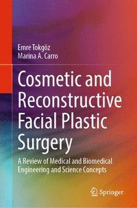 bokomslag Cosmetic and Reconstructive Facial Plastic Surgery