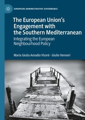European Union’s Engagement with the Southern Mediterranean