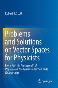 bokomslag Problems and Solutions on Vector Spaces for Physicists