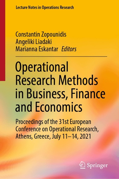 Constantin Zopounidis, Angeliki Liadaki, Marianna Eskantar - Operational Research Methods in Business, Finance and Economics, Inbunden