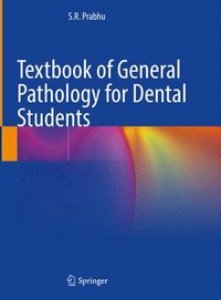 bokomslag Textbook of General Pathology for Dental Students