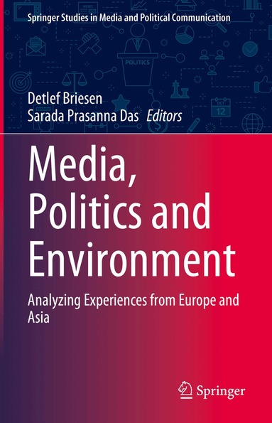 Detlef Briesen, Sarada Prasanna Das - Media, Politics and Environment, Inbunden
