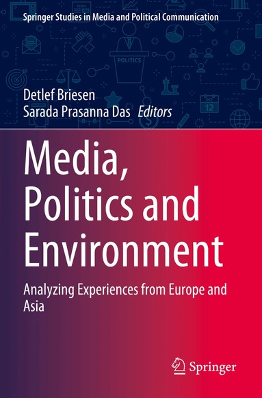 Detlef Briesen, Sarada Prasanna Das - Media, Politics and Environment, Häftad