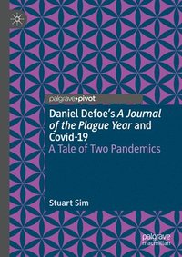 bokomslag Daniel Defoe's A Journal of the Plague Year and Covid-19