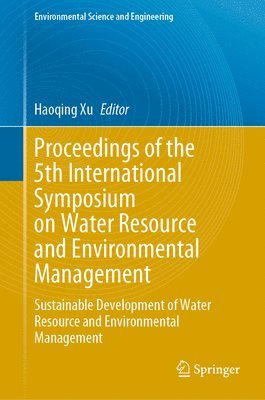 bokomslag Proceedings of the 5th International Symposium on Water Resource and Environmental Management