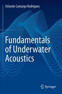 bokomslag Fundamentals of Underwater Acoustics