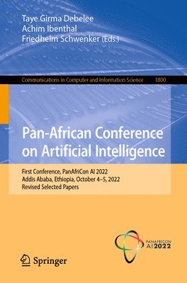 Taye Girma Debelee, Achim Ibenthal, Friedhelm Schwenker - Pan-African Conference on Artificial Intelligence, Häftad