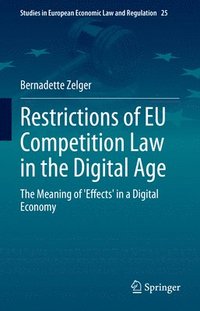 bokomslag Restrictions of EU Competition Law in the Digital Age