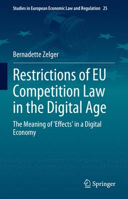 bokomslag Restrictions of EU Competition Law in the Digital Age