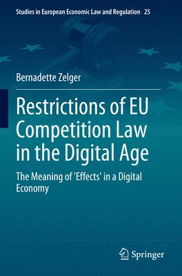 bokomslag Restrictions of EU Competition Law in the Digital Age