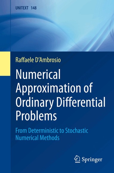 Raffaele D'Ambrosio - Numerical Approximation of Ordinary Differential Problems, Häftad