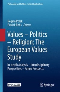 bokomslag Values - Politics - Religion: The European Values Study