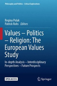 bokomslag Values - Politics - Religion: The European Values Study