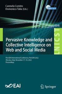 bokomslag Pervasive Knowledge and Collective Intelligence on Web and Social Media