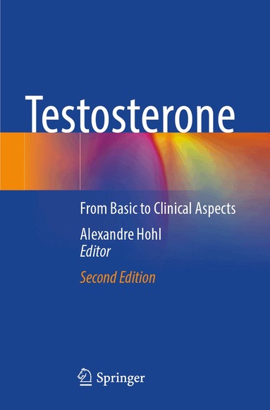 Alexandre Hohl - Testosterone, Häftad