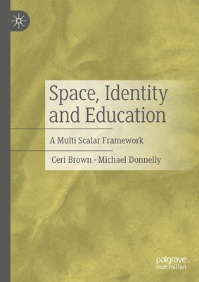 Space, Identity and Education 1