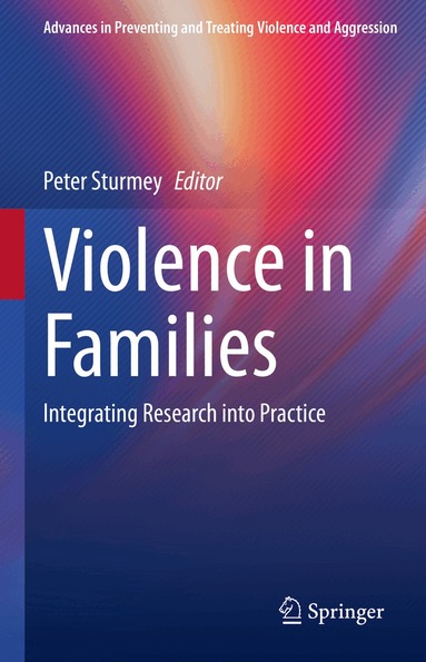 Peter Sturmey - Violence in Families, Inbunden