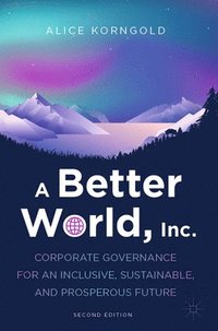 bokomslag Better World, Inc.