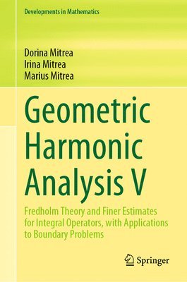 Geometric Harmonic Analysis V 1