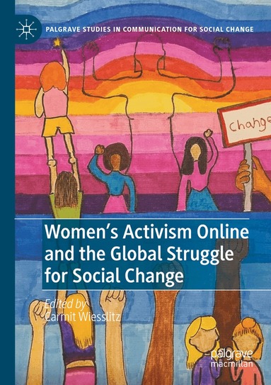Carmit Wiesslitz - Women’s Activism Online and the Global Struggle for Social Change, Häftad