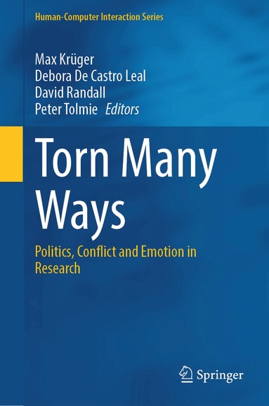 Max Krüger, Debora De Castro Leal, David Randall, Peter Tolmie - Torn Many Ways, Inbunden