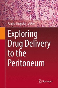 bokomslag Exploring Drug Delivery to the Peritoneum