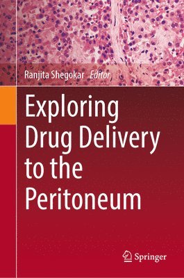 bokomslag Exploring Drug Delivery to the Peritoneum