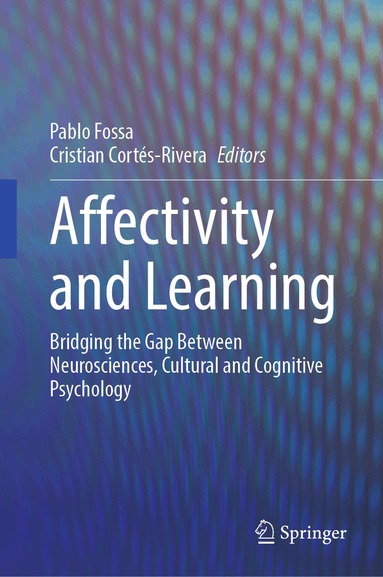 Pablo Fossa, Cristian Cortés-Rivera - Affectivity and Learning, Inbunden