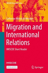 bokomslag Migration and International Relations
