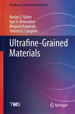 bokomslag Ultrafine-Grained Materials