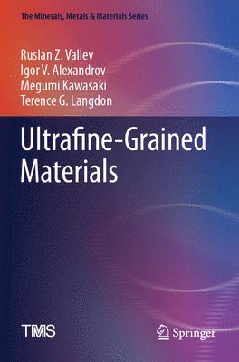 bokomslag Ultrafine-Grained Materials