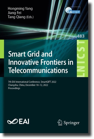 Hongming Yang, Jiang Fei, Tang Qiang - Smart Grid and Innovative Frontiers in Telecommunications, Häftad