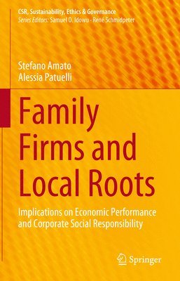 Family Firms and Local Roots 1