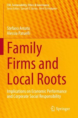 Family Firms and Local Roots 1