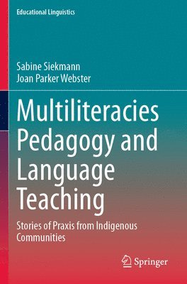 bokomslag Multiliteracies Pedagogy and Language Teaching