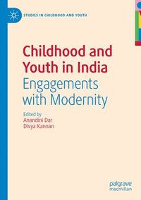 bokomslag Childhood and Youth in India