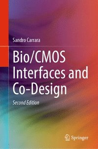 bokomslag Bio/CMOS Interfaces and Co-Design
