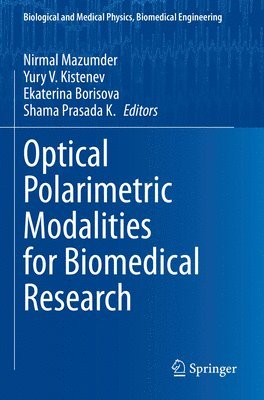 bokomslag Optical Polarimetric Modalities for Biomedical Research