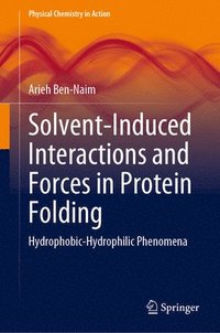 bokomslag Solvent-Induced Interactions and Forces in Protein Folding