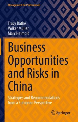 Business Opportunities and Risks in China 1