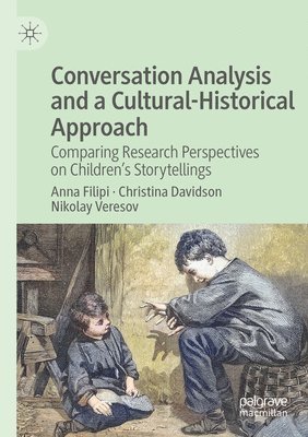 bokomslag Conversation Analysis and a Cultural-Historical Approach