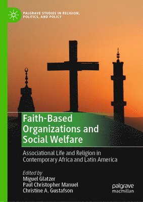 Faith-Based Organizations and Social Welfare 1