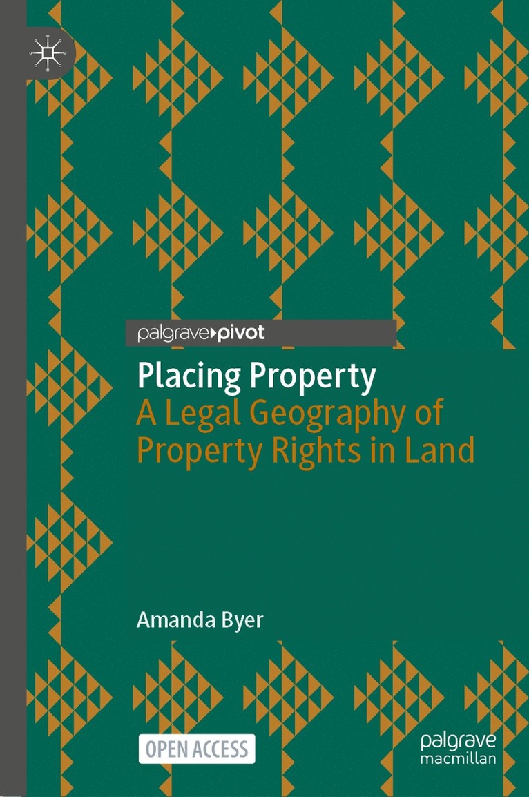 Amanda Byer - Placing Property, Inbunden