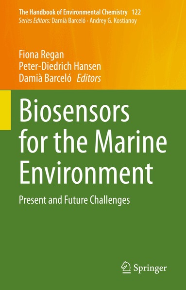 Fiona Regan, Peter-Diedrich Hansen, Damià Barceló - Biosensors for the Marine Environment, Inbunden