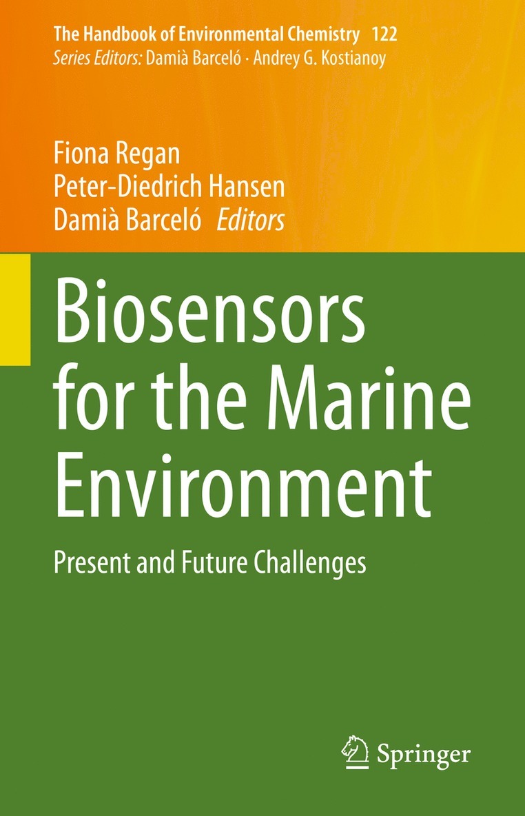 Fiona Regan, Peter-Diedrich Hansen, Damià Barceló, Damia Barcelo - Biosensors for the Marine Environment, Inbunden