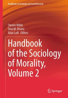 bokomslag Handbook of the Sociology of Morality, Volume 2