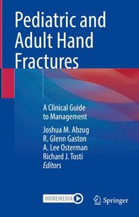 bokomslag Pediatric and Adult Hand Fractures
