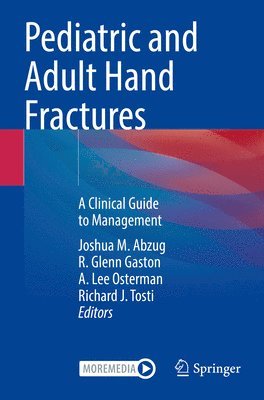 bokomslag Pediatric and Adult Hand Fractures